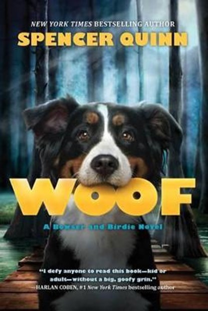 Woof, QUINN,  Spencer - Gebonden - 9780545643313