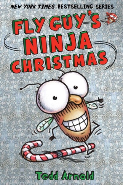 Fly Guy's Ninja Christmas, Tedd Arnold - Gebonden - 9780545662772