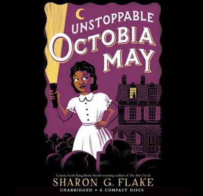 Unstoppable Octobia May, FLAKE,  Sharon G. - AVM - 9780545746458