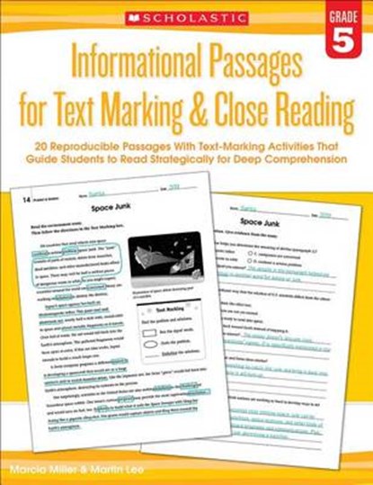 Informational Passages for Text Marking & Close Reading: Grade 5: 20 Reproducible Passages with Text-Marking Activities That Guide Students to Read St, Martin Lee - Paperback - 9780545793810
