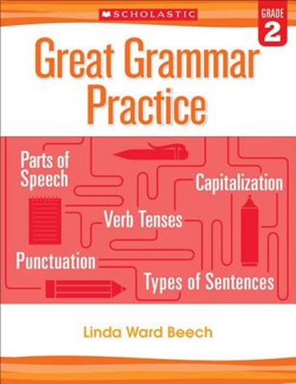 Great Grammar Practice, Grade 2, BEECH,  Linda Ward - Paperback - 9780545794220