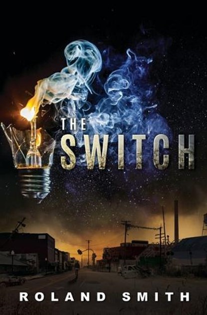 The Switch, Roland Smith - Gebonden - 9780545803502