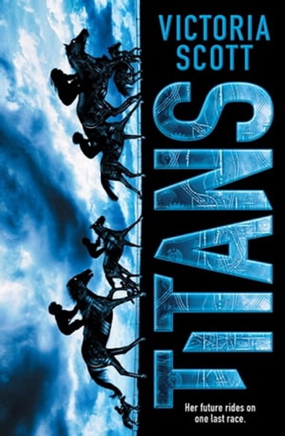 Titans, Victoria Scott - Ebook - 9780545806022