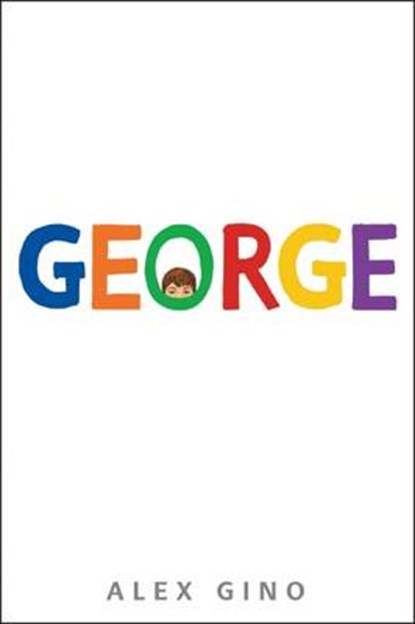 George, GINO,  Alex - Gebonden - 9780545812542