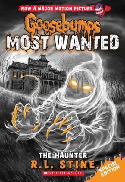 The Haunter (Goosebumps Most Wanted Special Edition #4), R.L. Stine - Paperback - 9780545825450