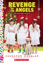 Revenge of the Angels: A Wish Novel | Jennifer Ziegler | 