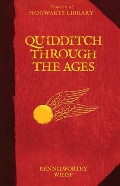Quidditch Through the Ages, WHISP,  Kennilworthy - Gebonden - 9780545850582