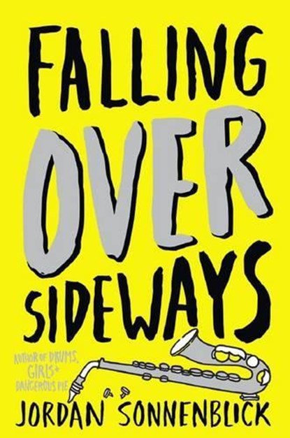 Falling Over Sideways, SONNENBLICK,  Jordan - Gebonden - 9780545863247
