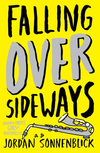 Falling Over Sideways, Jordan Sonnenblick - Paperback - 9780545863254