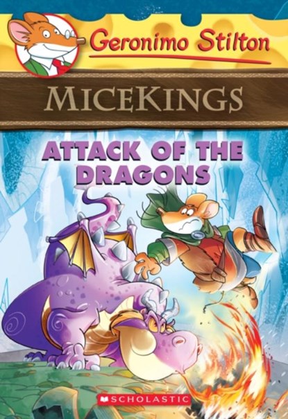 Attack of the Dragons, Geronimo Stilton - Paperback - 9780545872386