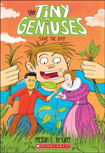 Save the Day! (Tiny Geniuses #4), Megan E. Bryant - Paperback - 9780545909679