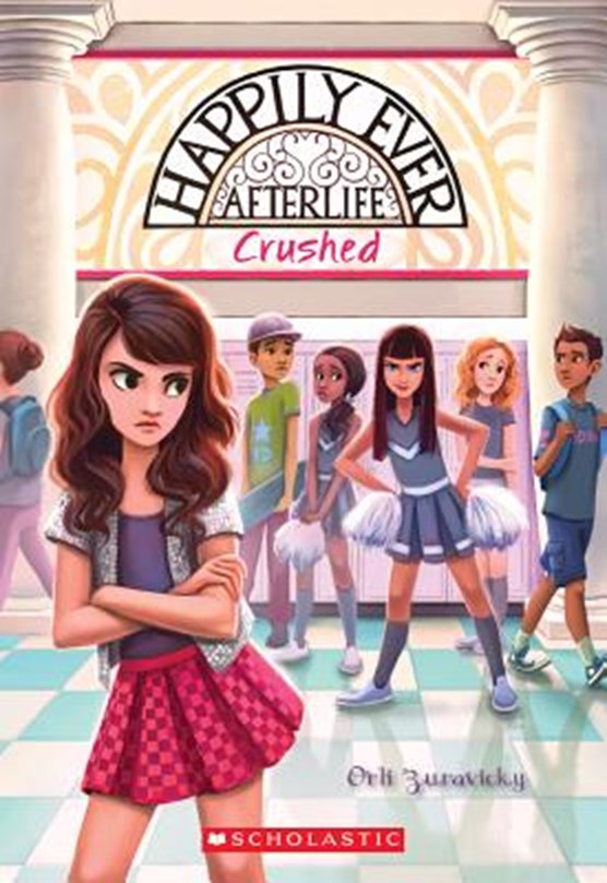 Crushed (Happily Ever Afterlife #2)