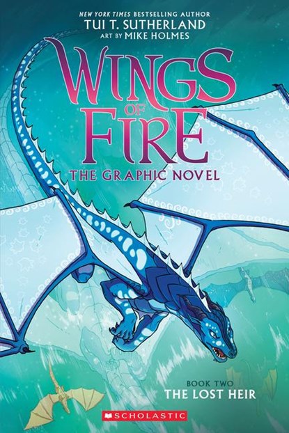 The Lost Heir (Wings of Fire Graphic Novel #2), Tui T. Sutherland - Paperback - 9780545942201