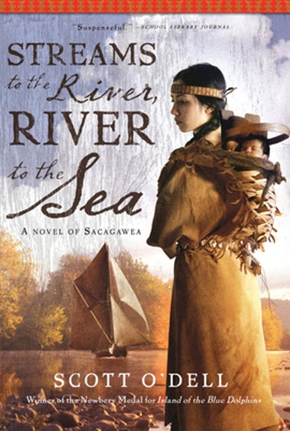 Streams to the River, River to the Sea, O'Dell Scott O'Dell - Paperback - 9780547053165