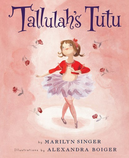 Tallulah's Tutu, Marilyn Singer - Gebonden - 9780547173535