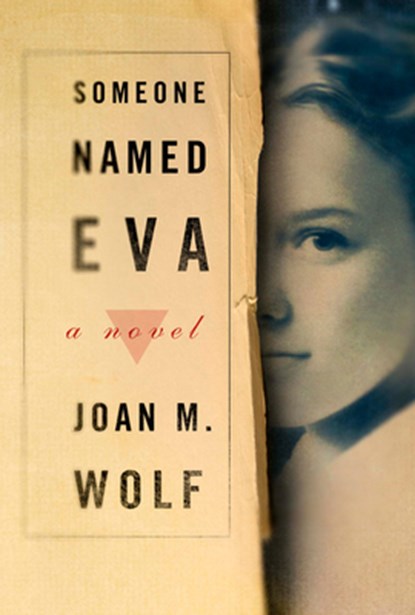 Someone Named Eva, Wolf Joan M. Wolf - Paperback - 9780547237664