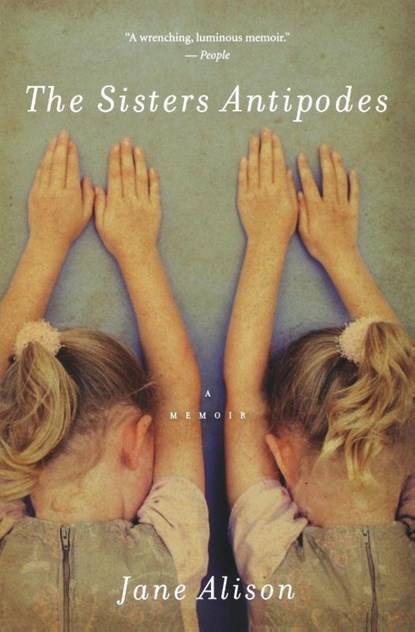 The Sisters Antipodes, Jane Alison - Paperback - 9780547247731