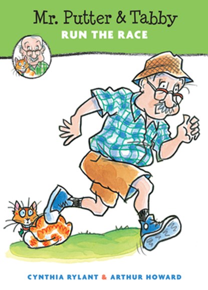 Mr Putter and Tabby Run the Race, Cynthia Rylant ; Arthur Howard - Paperback - 9780547248240