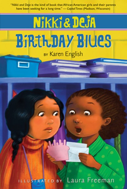 Nikki and Deja: Birthday Blues, English Karen English ; Freeman Laura Freeman - Paperback - 9780547248936
