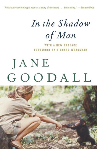 In the Shadow of Man, Jane Goodall - Paperback - 9780547334165