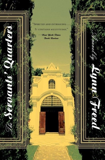 Servants' Quarters, Lynn Freed - Paperback - 9780547336039