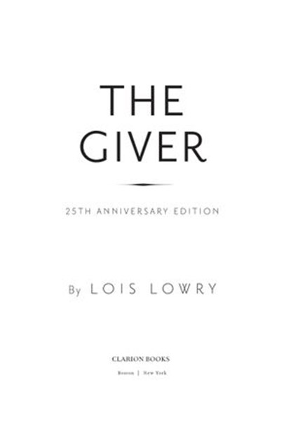 The Giver, Lois Lowry - Ebook - 9780547345901