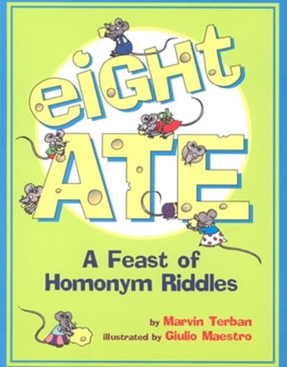 Eight Ate, Marvin Terban - Ebook - 9780547346199