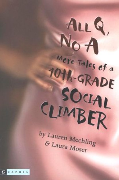 All Q, No A, Lauren Mechling ; Laura Moser - Ebook - 9780547347899