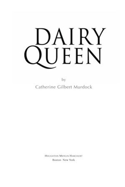 Dairy Queen, Catherine Gilbert Murdock - Ebook - 9780547349183