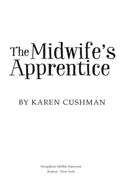 The Midwife's Apprentice, Karen Cushman - Ebook - 9780547350004