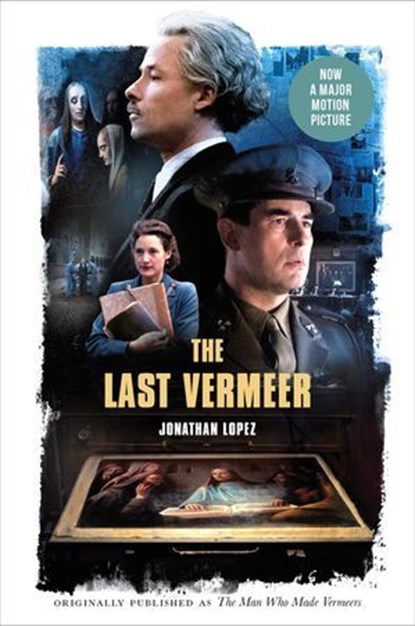 The Last Vermeer, Jonathan Lopez - Ebook - 9780547350622