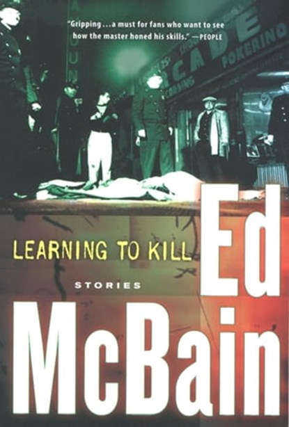Learning to Kill, Ed McBain - Ebook - 9780547350875