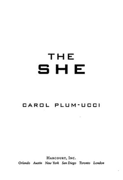 The She, Carol Plum-Ucci - Ebook - 9780547351452