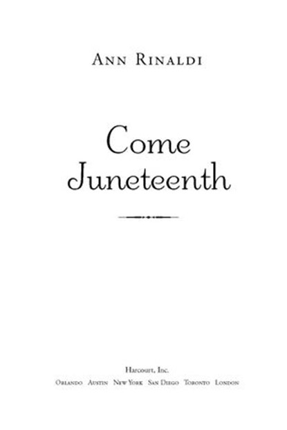 Come Juneteenth, Ann Rinaldi - Ebook - 9780547351704