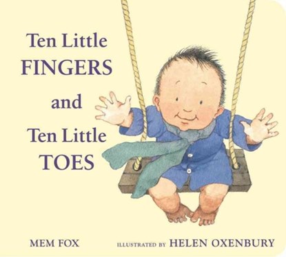 Ten Little Fingers and Ten Little Toes padded board book, Fox Mem Fox - Gebonden - 9780547366203