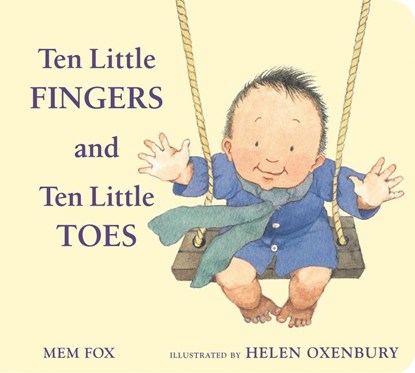 Ten Little Fingers and Ten Little Toes padded board book, Fox Mem Fox - Gebonden - 9780547366203