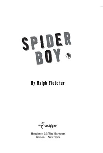 Spider Boy, Ralph Fletcher - Ebook - 9780547391656