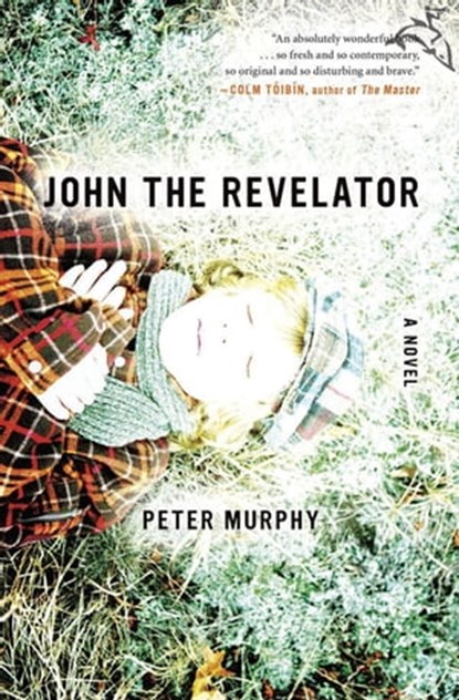 John the Revelator, Peter Murphy - Ebook - 9780547393926