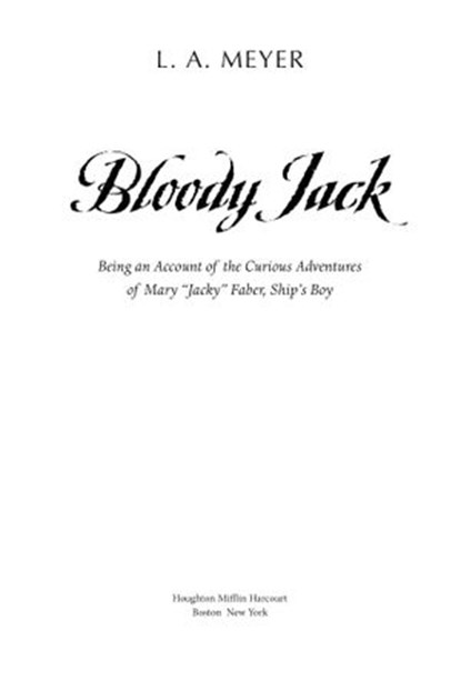 Bloody Jack, L. A. Meyer - Ebook - 9780547416199