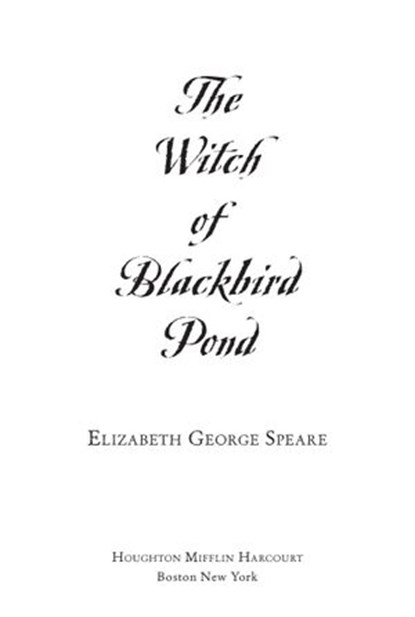 The Witch of Blackbird Pond, Elizabeth George Speare - Ebook - 9780547416397