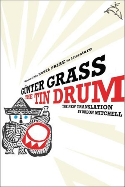 The Tin Drum, Günter Grass - Ebook - 9780547417738