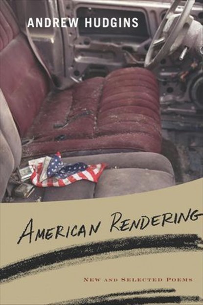 American Rendering, Andrew Hudgins - Ebook - 9780547487311