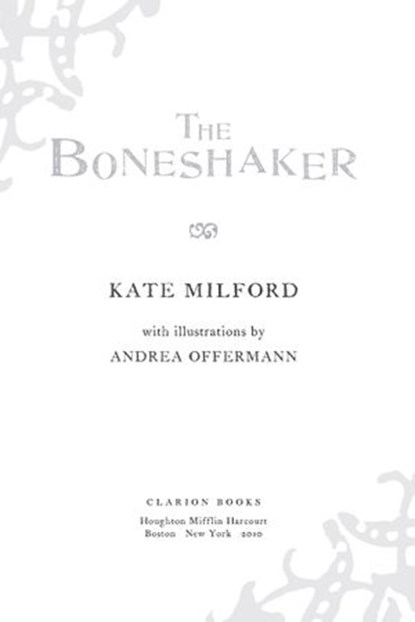 The Boneshaker, Kate Milford - Ebook - 9780547487434