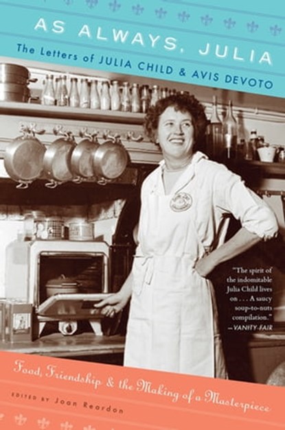 As Always, Julia, Joan Reardon - Ebook - 9780547504834