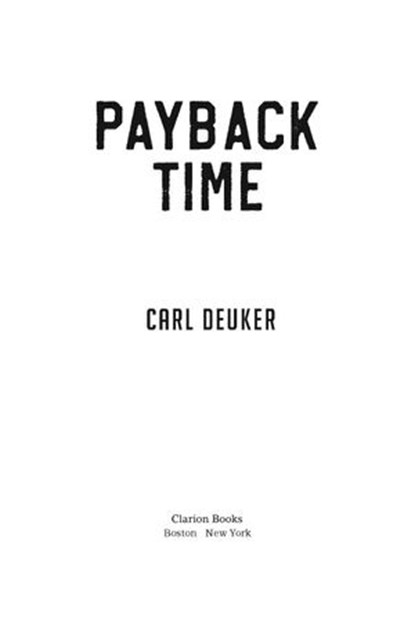 Payback Time, Carl Deuker - Ebook - 9780547505022