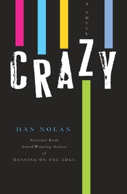 Crazy, Han Nolan - Ebook - 9780547505473