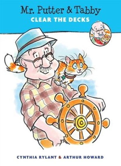 Mr. Putter & Tabby Clear the Decks, Cynthia Rylant ; Arthur Howard - Ebook - 9780547505503