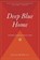 Deep Blue Home, Julia Whitty - Paperback - 9780547520339