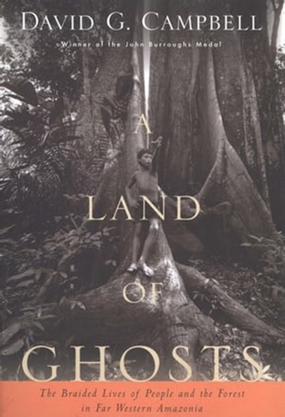 A Land of Ghosts, David G. Campbell - Ebook - 9780547523439