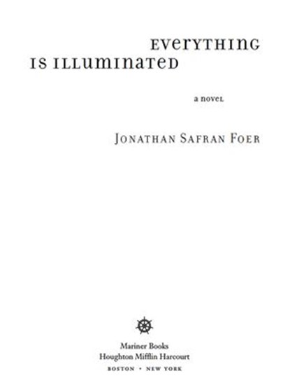Everything Is Illuminated, Jonathan Safran Foer - Ebook - 9780547523781